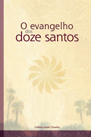 O evangelho dos doze santos