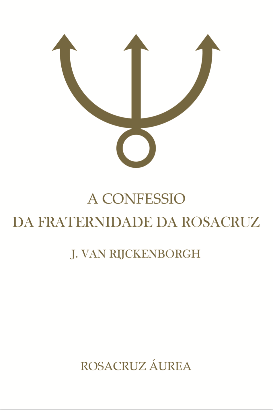 A Confessio da Fraternidade da Rosacruz